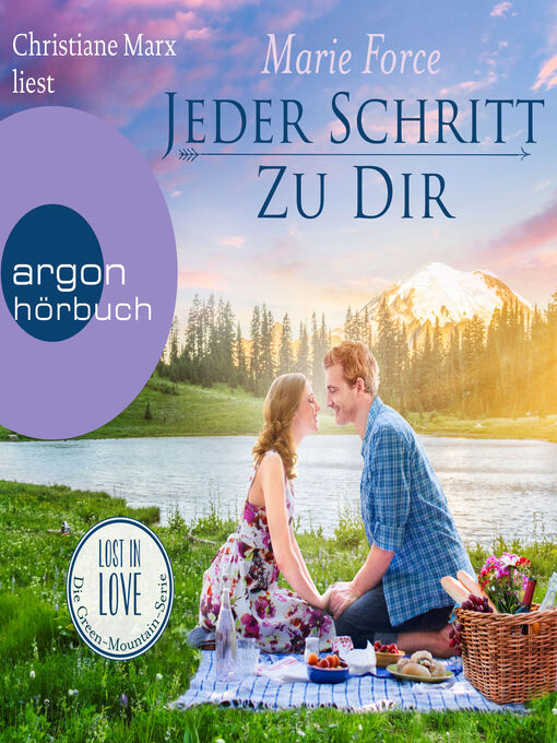 Title details for Jeder Schritt zu dir--Lost in Love. Die Green-Mountain-Serie, Band 12 (Ungekürzt) by Marie Force - Available